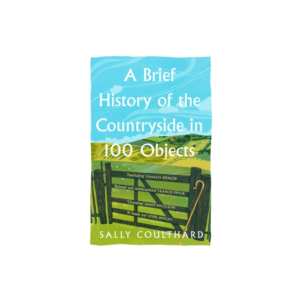 Produktbild för A Brief History of the Countryside in 100 Objects (häftad, eng)