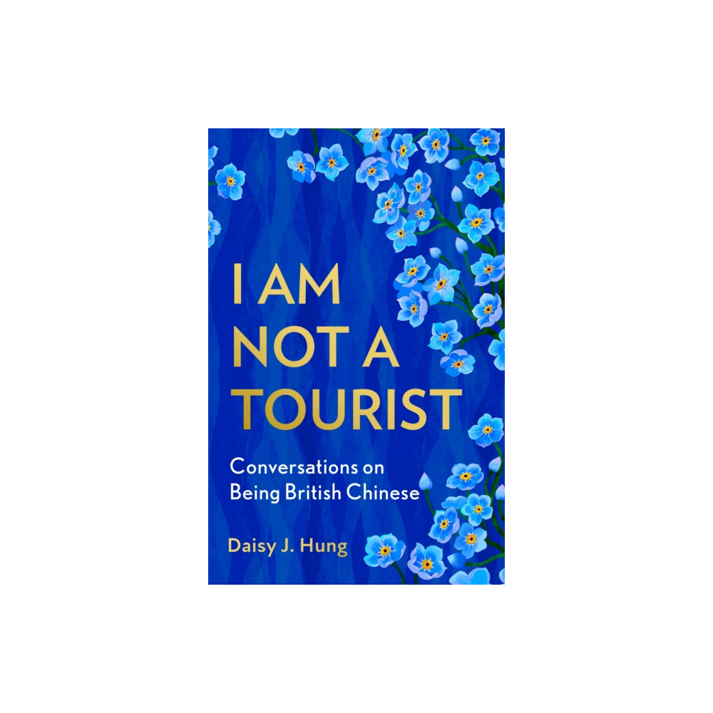 Produktbild för I Am Not a Tourist (inbunden, eng)