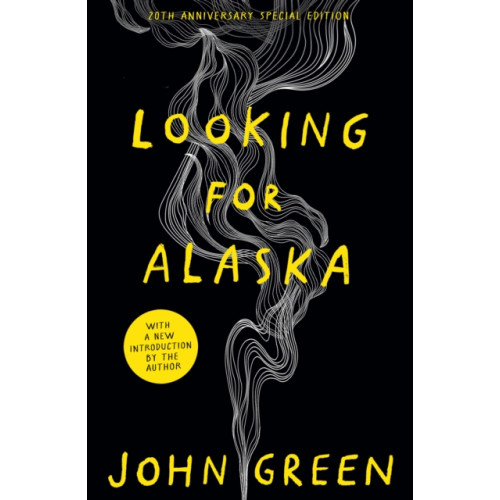HarperCollins Publishers Looking For Alaska (inbunden, eng)