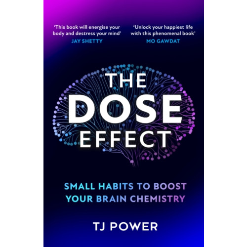 HarperCollins Publishers The DOSE Effect (inbunden, eng)