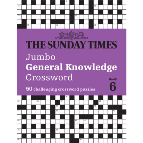 HarperCollins Publishers The Sunday Times Jumbo General Knowledge Crossword Book 6 (häftad, eng)