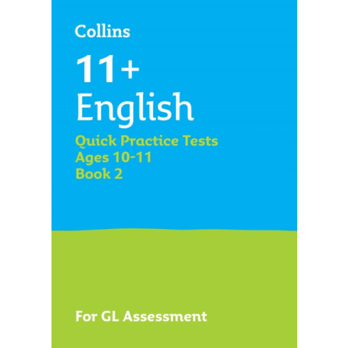HarperCollins Publishers 11+ English Quick Practice Tests Age 10-11 (Year 6) Set B (häftad, eng)