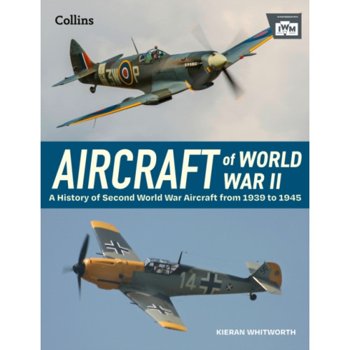 HarperCollins Publishers Aircraft of World War 2 (inbunden, eng)
