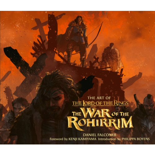 HarperCollins Publishers The Art of The Lord of the Rings: The War of the Rohirrim (inbunden, eng)