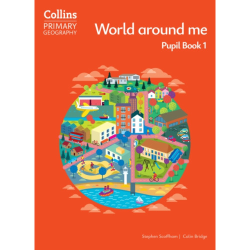 HarperCollins Publishers World around me – Pupil Book 1 (häftad, eng)