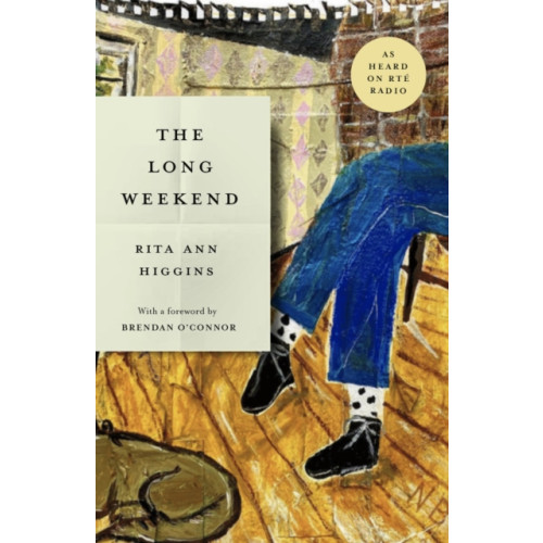 Gill The Long Weekend (inbunden, eng)