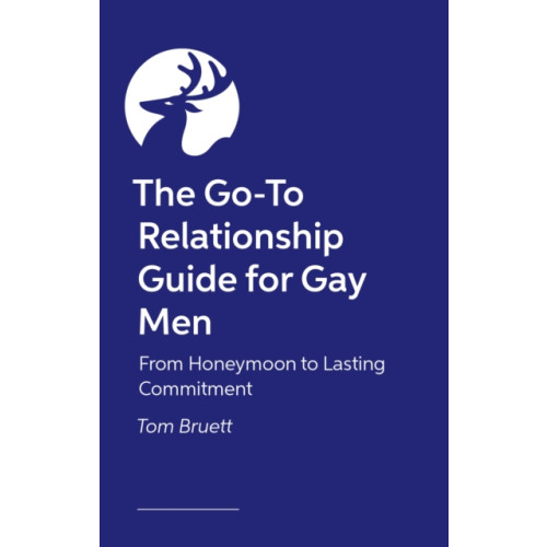 Jessica kingsley publishers The Go-To Relationship Guide for Gay Men (häftad, eng)