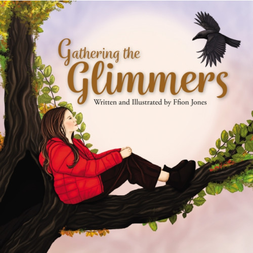 Andrews UK Limited Gathering the Glimmers (häftad, eng)