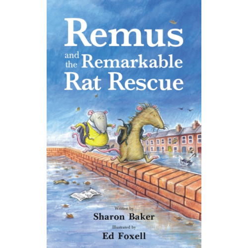 Andrews UK Limited Remus and the Remarkable Rat Rescue (häftad, eng)