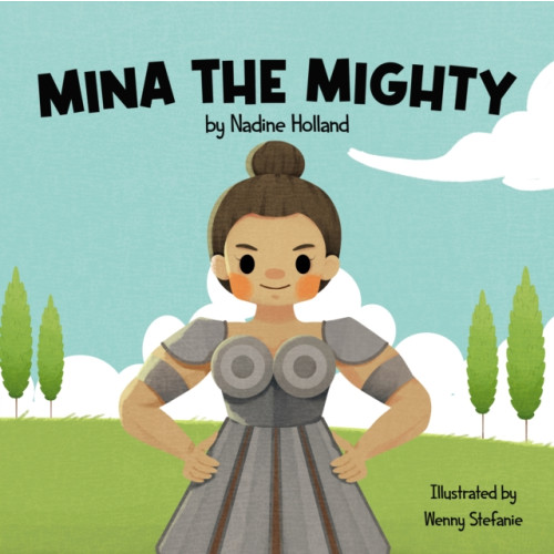 Andrews UK Limited Mina the Mighty (häftad, eng)