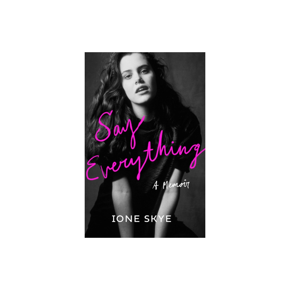 Produktbild för Say Everything (inbunden, eng)