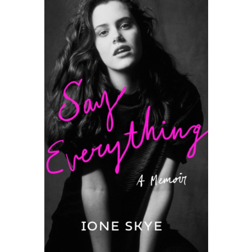 HarperCollins Publishers Say Everything (inbunden, eng)