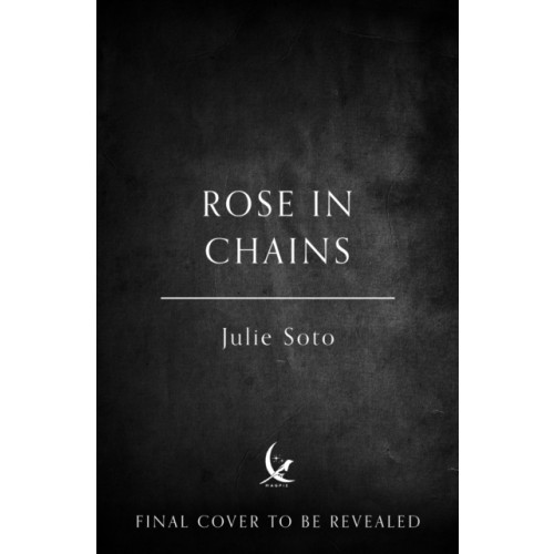 HarperCollins Publishers The Rose in Chains (häftad, eng)