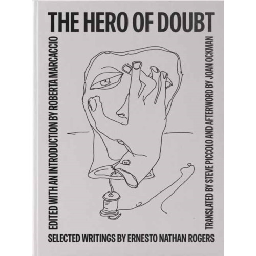 Mit press ltd The Hero of Doubt (inbunden, eng)