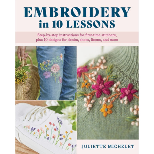 Stackpole Books Embroidery in 10 Lessons (häftad, eng)