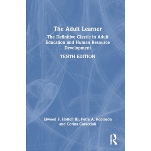 Taylor & francis ltd The Adult Learner (häftad, eng)