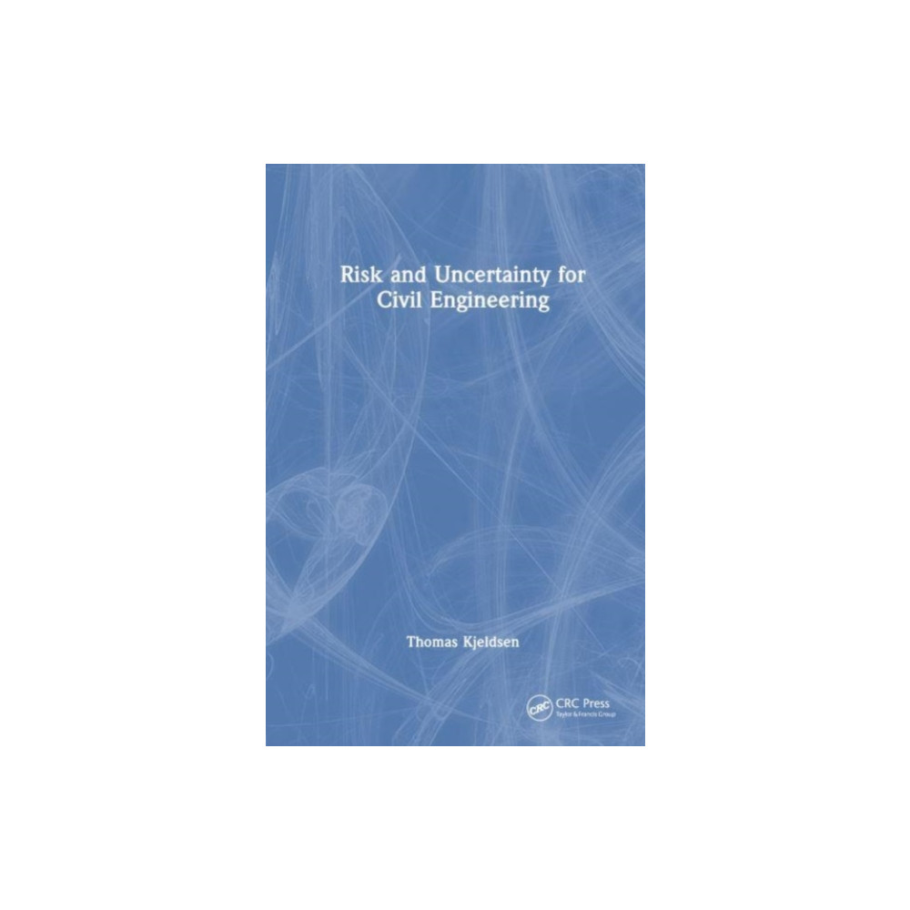 Produktbild för Risk and Uncertainty for Civil Engineering (häftad, eng)