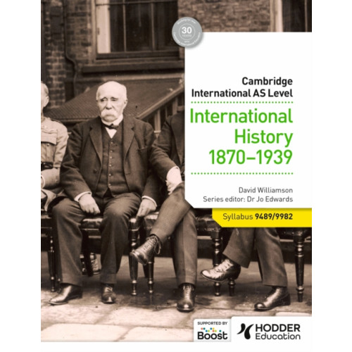 Hachette Learning Cambridge International AS Level: International History 1870-1939 (häftad, eng)