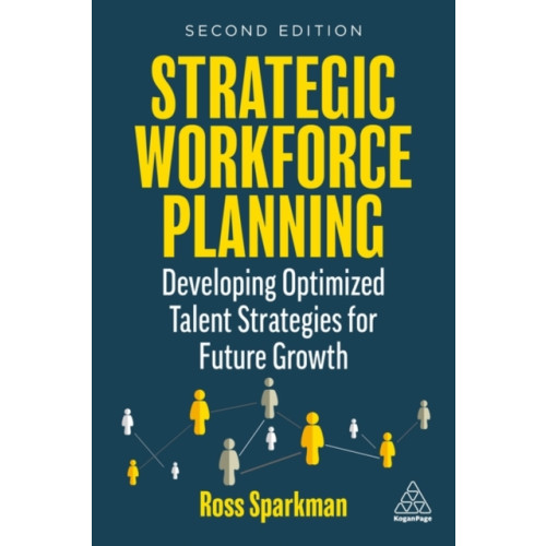 Kogan Page Ltd Strategic Workforce Planning (häftad, eng)