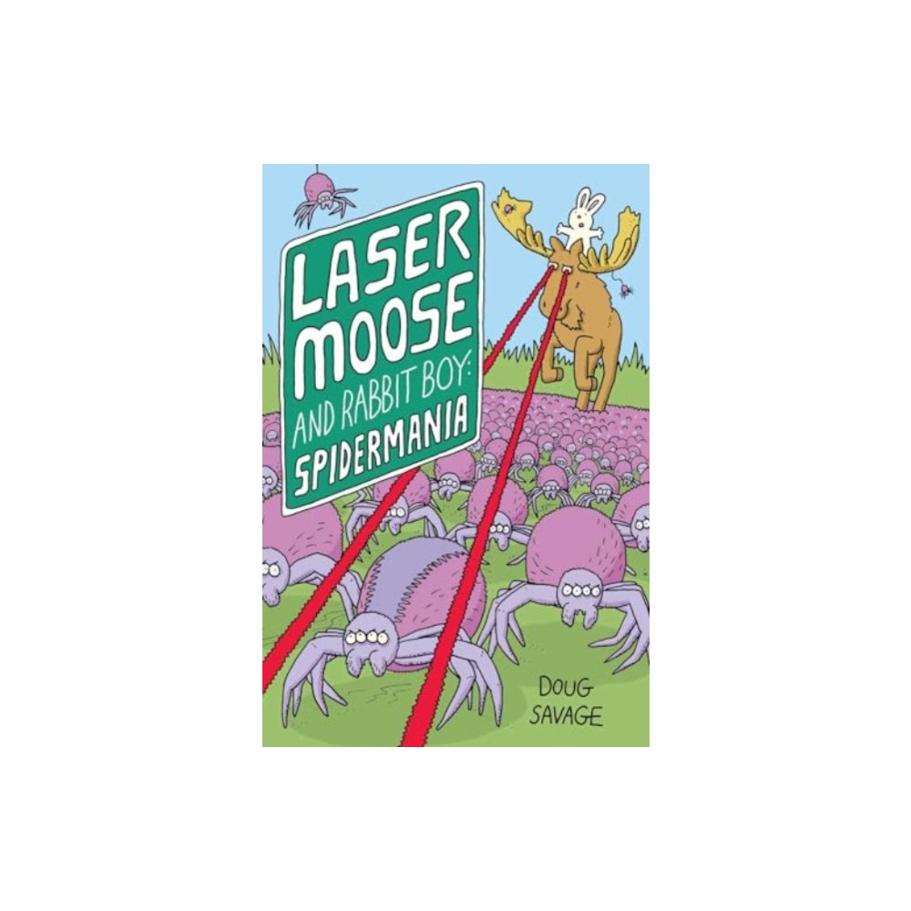 Produktbild för Laser Moose and Rabbit Boy: Spidermania (häftad, eng)