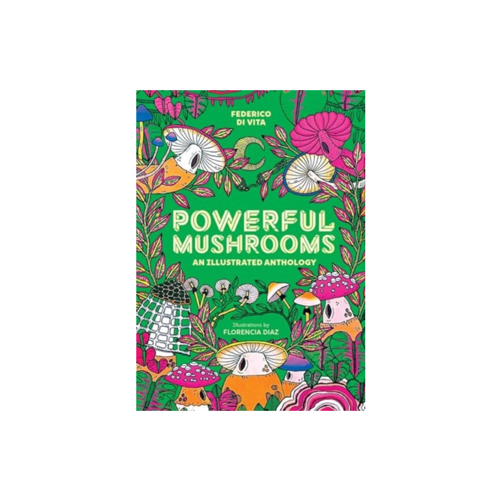 Produktbild för Powerful Mushrooms (inbunden, eng)