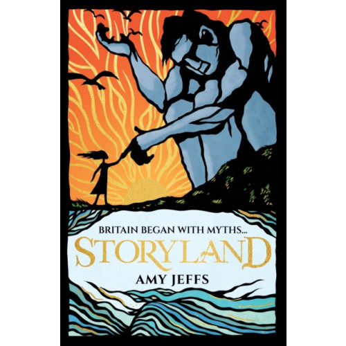 Hachette Children's Group Storyland: Britain began with myths... (children's edition) (häftad, eng)