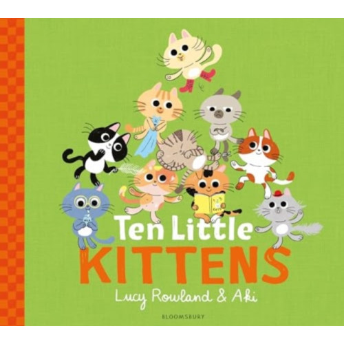 Bloomsbury Publishing PLC Ten Little Kittens (häftad, eng)
