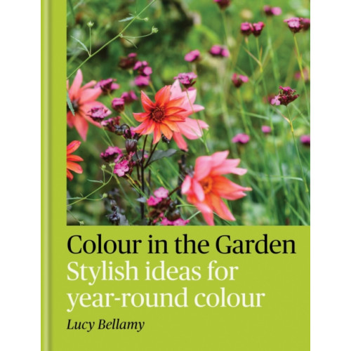 Octopus publishing group Colour in the Garden (inbunden, eng)