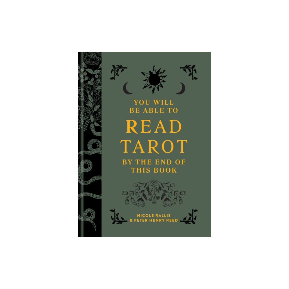 Produktbild för You Will Be Able to Read Tarot by the End of This Book (inbunden, eng)