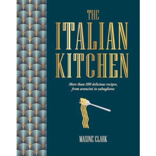 Ryland, Peters & Small Ltd The Italian Kitchen (inbunden, eng)
