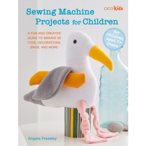 Ryland, Peters & Small Ltd Sewing Machine Projects for Children (häftad, eng)