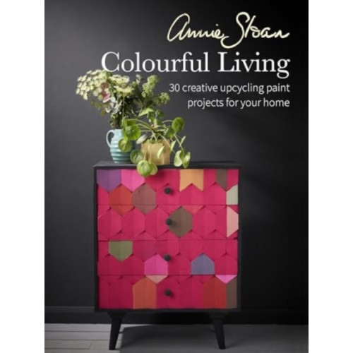 Ryland, Peters & Small Ltd Annie Sloan Colourful Living (häftad, eng)