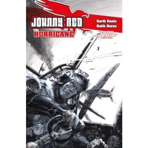 Rebellion Publishing Ltd. Johnny Red: The Hurricane (inbunden, eng)