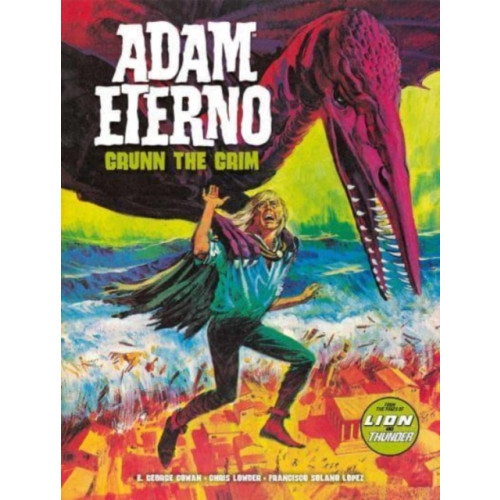 Rebellion Publishing Ltd. Adam Eterno: Grunn the Grim (häftad, eng)