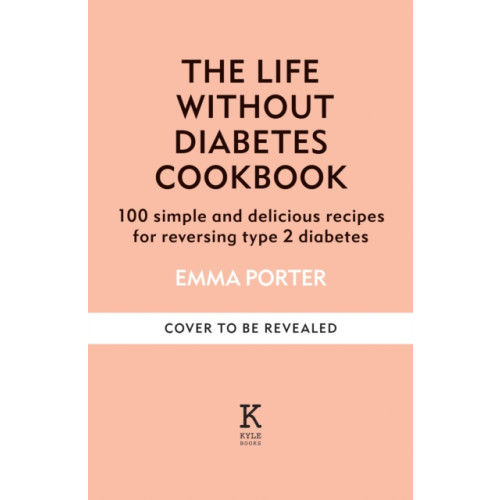 Octopus publishing group Life Without Diabetes (häftad, eng)