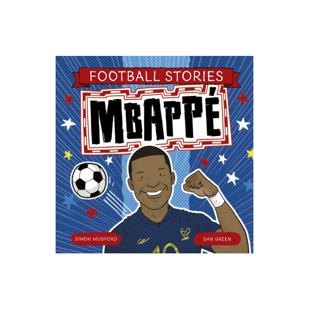 Produktbild för Football Stories: Mbappe (häftad, eng)