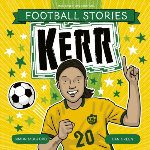 Hachette Children's Group Football Stories: Kerr (häftad, eng)