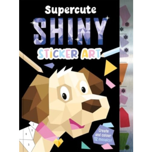 Bonnier Books Ltd Supercute Shiny Sticker Art (häftad, eng)