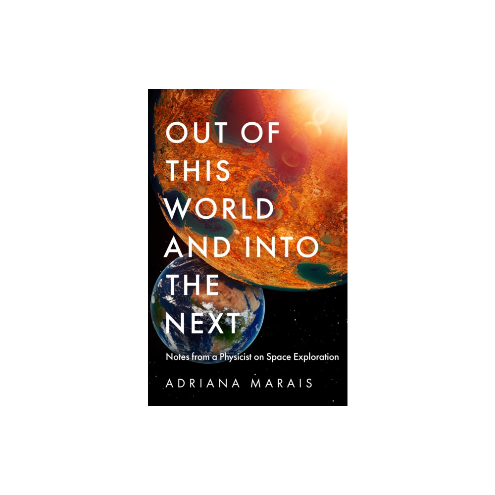 Produktbild för Out of this World and into the Next (inbunden, eng)