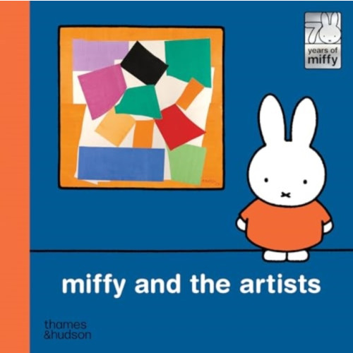 Thames & Hudson Ltd Miffy and the Artists (inbunden, eng)
