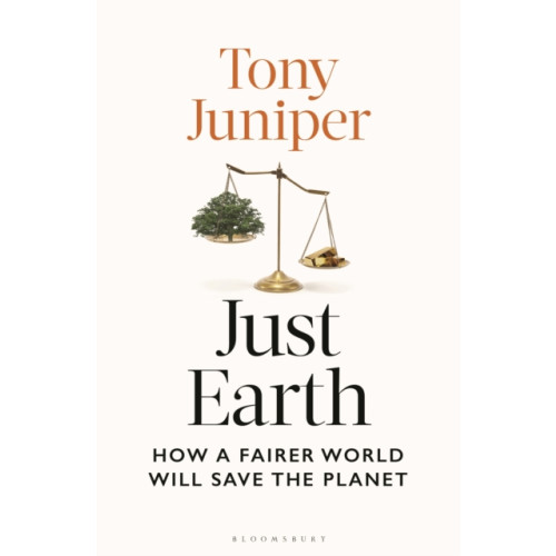 Bloomsbury Publishing PLC Just Earth (inbunden, eng)