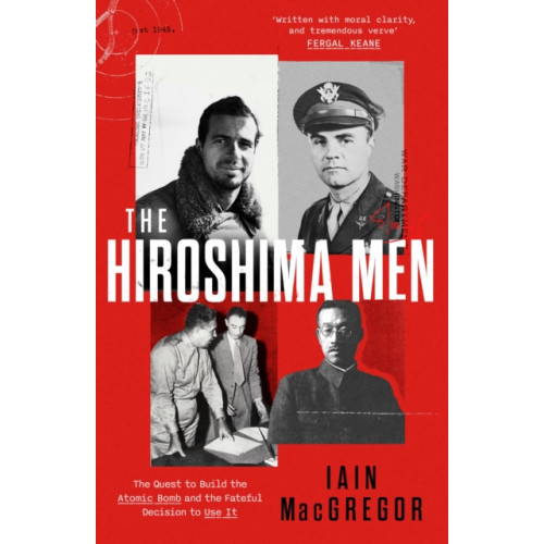 Little, Brown The Hiroshima Men (häftad, eng)