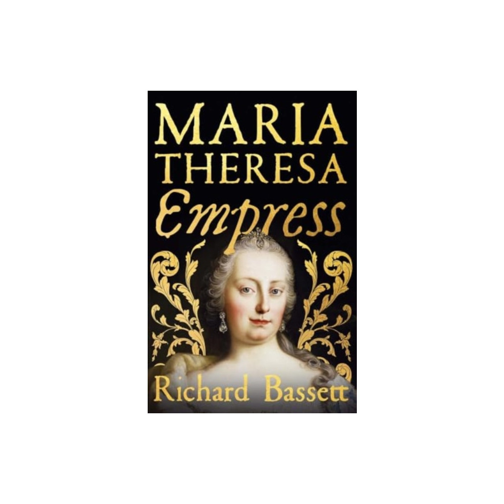 Produktbild för Maria Theresa: Empress (inbunden, eng)