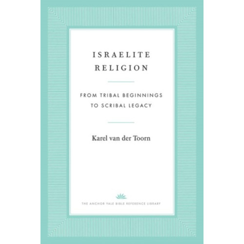 Yale university press Israelite Religion (inbunden, eng)
