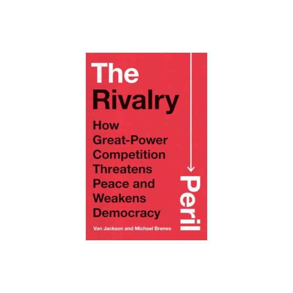 Produktbild för The Rivalry Peril (inbunden, eng)