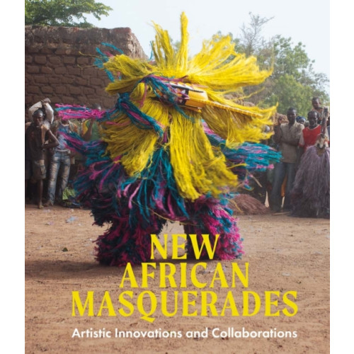Yale university press New African Masquerades (inbunden, eng)