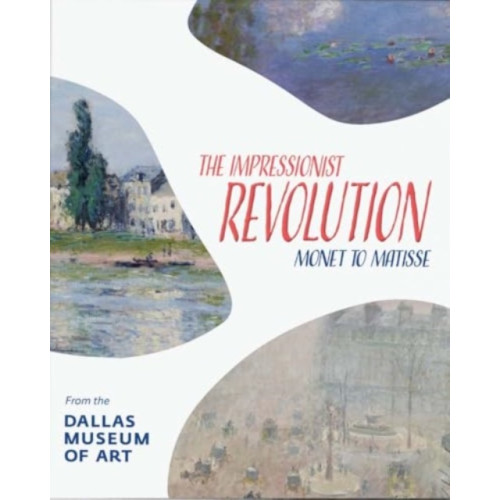 Yale university press The Impressionist Revolution (inbunden, eng)