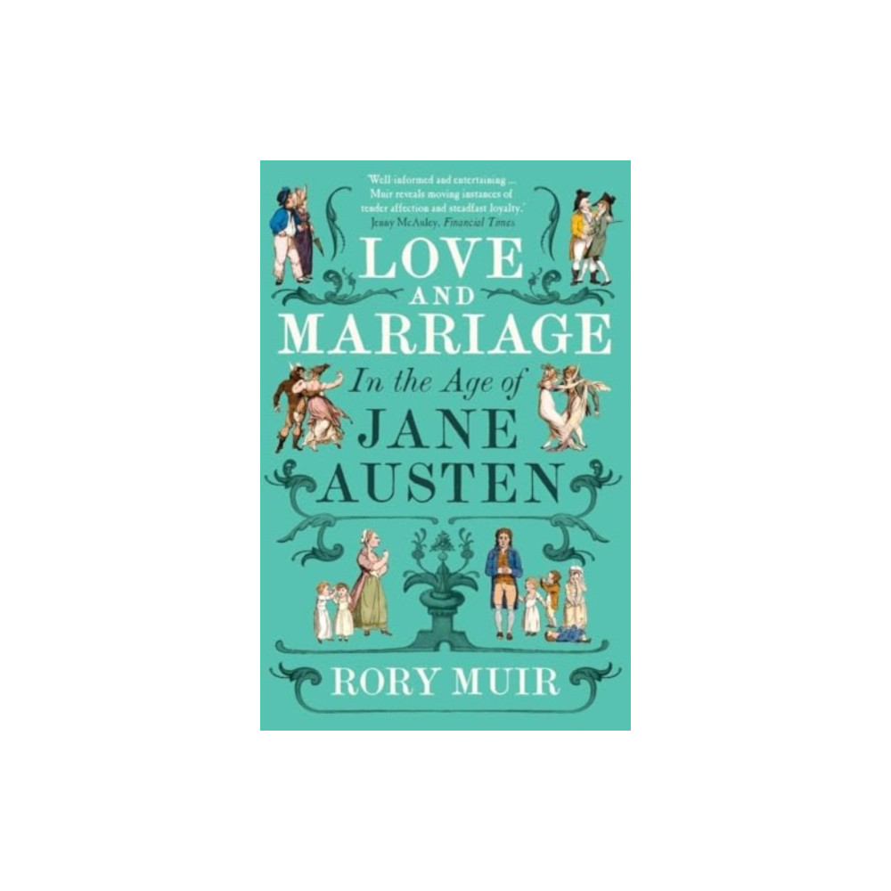 Produktbild för Love and Marriage in the Age of Jane Austen (häftad, eng)