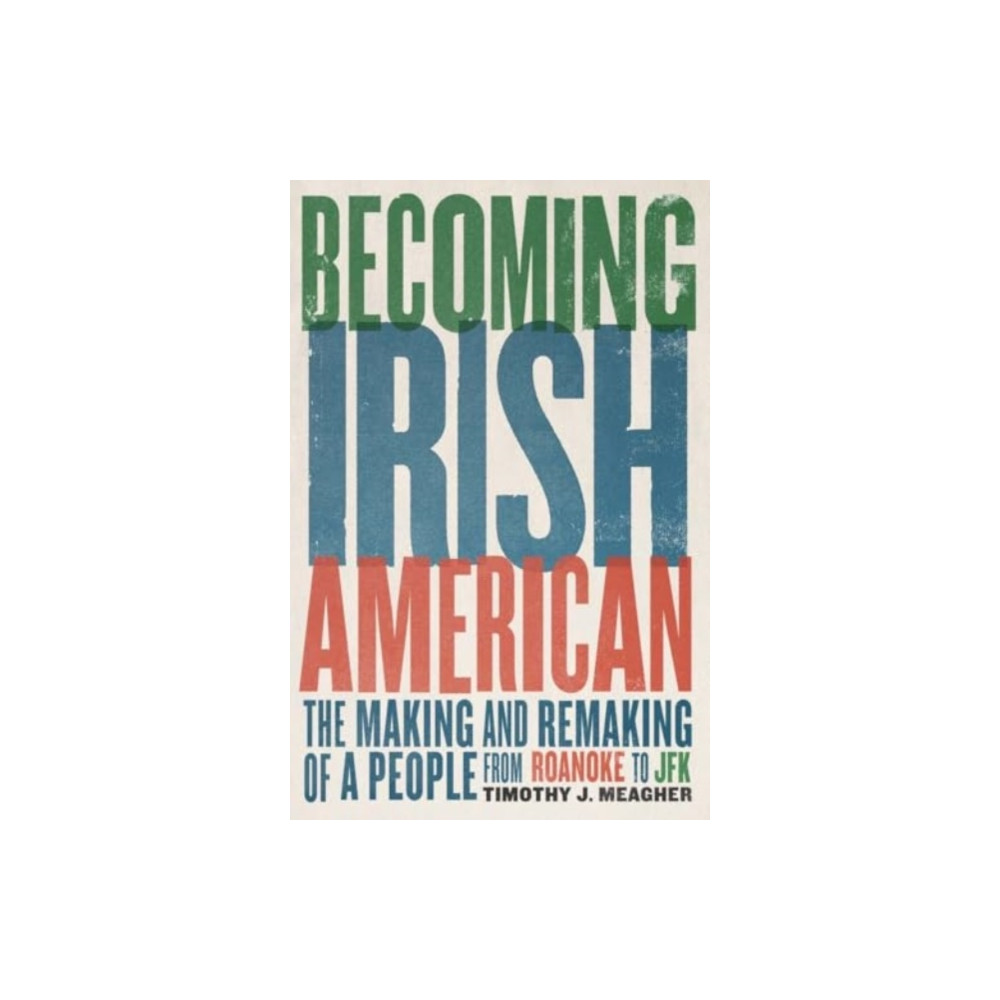 Produktbild för Becoming Irish American (häftad, eng)