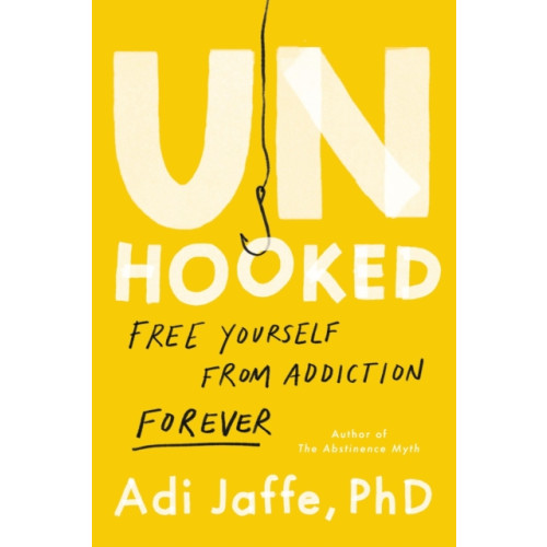Hachette Books Unhooked (inbunden, eng)